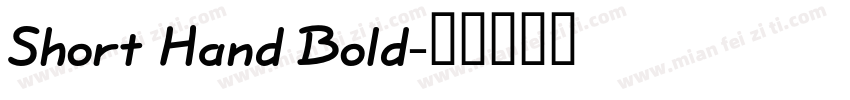 Short Hand Bold字体转换